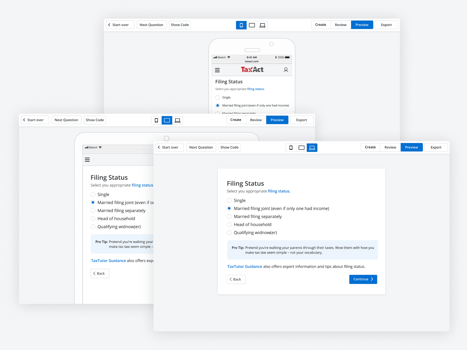 TaxAct — responsive preview of an authored question at mobile, tablet, and desktop